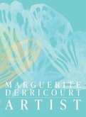 Marguerite Derricourt Artist Marguerite Derricourt Artist