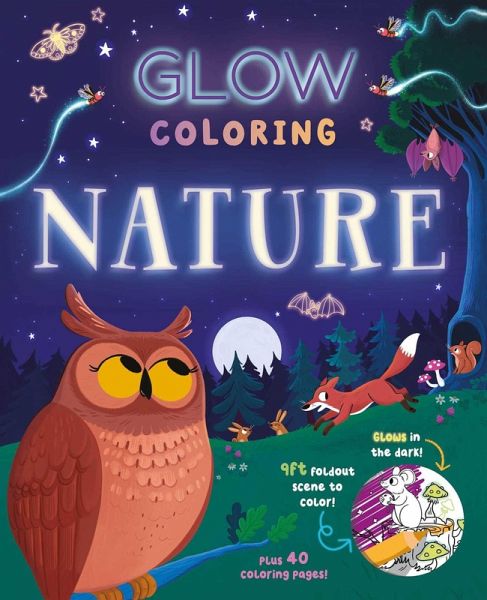 Glow Coloring: Nature Glow Coloring: Nature