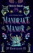 Mandrake Manor - Bild 1