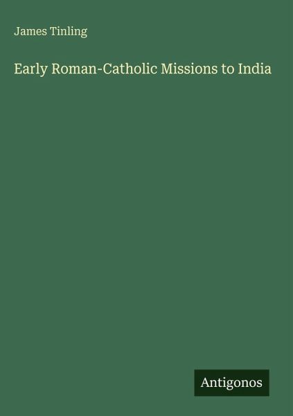 Early Roman-Catholic Missions to India