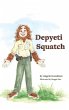 Depyeti Squatch - Bild 1