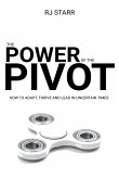 The Power of Pivot The Power of Pivot
