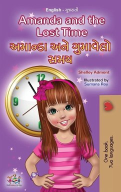 Amanda and the Lost Time (English Gujarati Bilingual Book for Children)