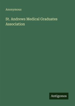 St. Andrews Medical Graduates Association - Anonymous