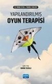 Yapilandirilmis Oyun Terapisi Yapilandirilmis Oyun Terapisi