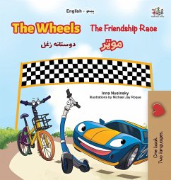 The Wheels- The Friendship Race (English Pashto Bilingual Children's Book) - Nusinsky, Inna; Books, Kidkiddos