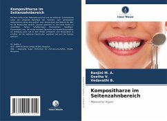 Kompositharze im Seitenzahnbereich - M. A., Ranjini;V., Geetha;B., Vedavathi