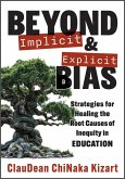Beyond Implicit and Explicit Bias Beyond Implicit and Explicit Bias