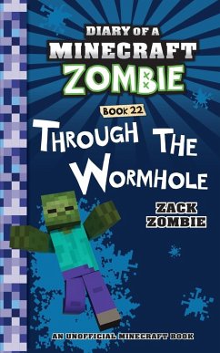 Diary of a Minecraft Zombie Book 22 - Zombie, Zack