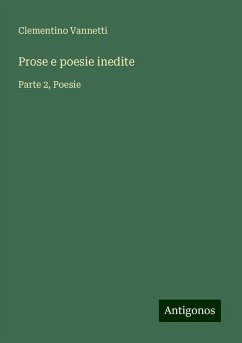 Prose e poesie inedite - Vannetti, Clementino