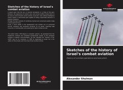 Sketches of the history of Israel's combat aviation - Shulman, Alexander