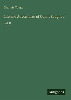 Cover Life and Adventures of Count Beugnot