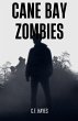 Cane Bay Zombies - Bild 1