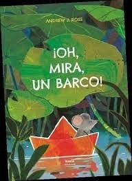 Cover ¡Oh, mira, un barco!