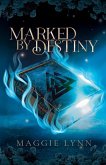 Marked By Destiny Marked By Destiny