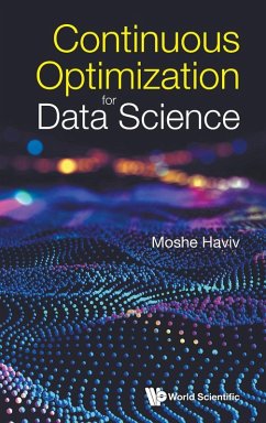 CONTINUOUS OPTIMIZATION FOR DATA SCIENCE - Moshe Haviv