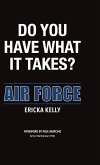 Do You Have What It Takes? Do You Have What It Takes?