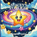 STACEY'S STARLIGHT STACEY'S STARLIGHT
