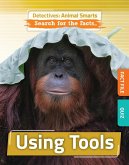 Using Tools Using Tools
