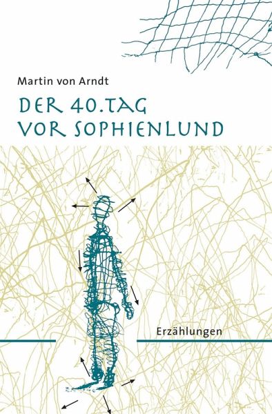 Der 40. Tag vor Sophienlund