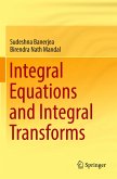 Integral Equations and Integral Transforms Integral Equations and Integral Transforms