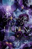 Solange wir Lieben Solange wir Lieben