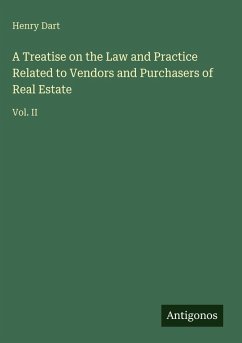 Cover A Treatise on the Law and Practice Related to Vendors and Purchasers of Real Estate