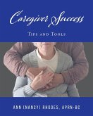 Caregiver Success Caregiver Success