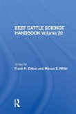 Beef Cattle Science Handbook, Vol. 20 Beef Cattle Science Handbook, Vol. 20