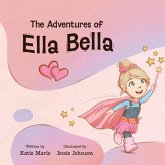 The Adventures of Ella Bella The Adventures of Ella Bella