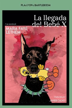 La llegada del Bebé X Cover La llegada del Bebé X