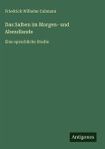 Das Salben im Morgen- und Abendlande Das Salben im Morgen- und Abendlande
