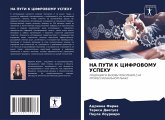 NA PUTI K CIFROVOMU USPEHU NA PUTI K CIFROVOMU USPEHU