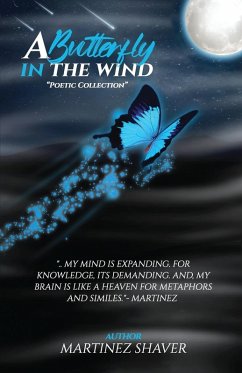A Butterfly In The Wind - Shaver, Martinez