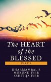 The Heart of The Blessed (Part 2)