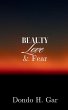 Beauty Love & Fear - Bild 1