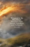 Whispers in the Whirlwind Whispers in the Whirlwind