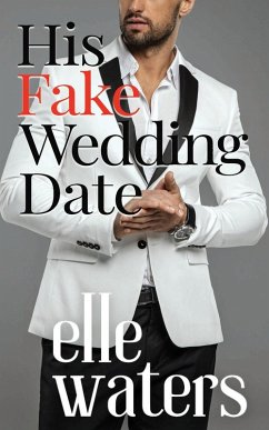 His Fake Wedding Date - Waters, Elle