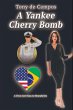 A Yankee Cherry Bomb - Bild 1