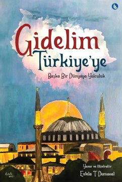 Cover Gidelim Turkiye'ye - Baska Bir Dunyaya Yolculuk (Turkish Version)
