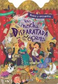 Una noche disparatada en la Ópera Una noche disparatada en la Ópera