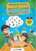 Dikkat Odakli Kodlama Serisi Dikkat Odakli Kodlama Serisi
