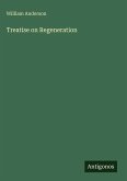 Treatise on Regeneration