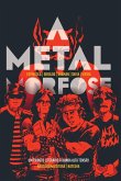 A Metalmorfose