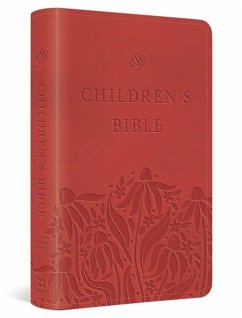ESV Children's Bible (Trutone, Coral) Cover ESV Children's Bible (Trutone, Coral)