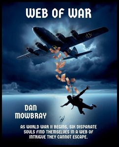 WEB OF WAR - Mowbray, Dan