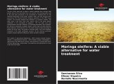 Moringa oleifera: A viable alternative for water treatment Moringa oleifera: A viable alternative for water treatment