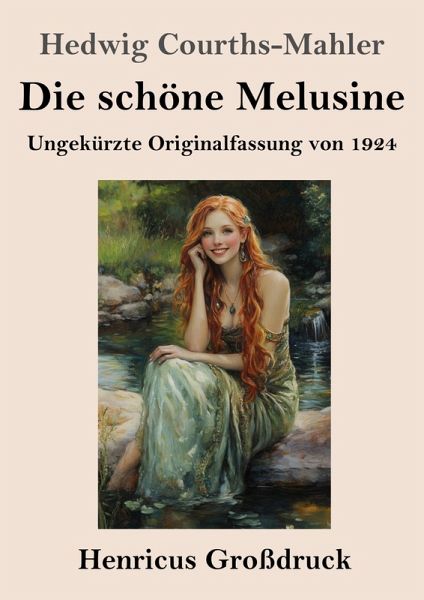 Die schöne Melusine (Großdruck)