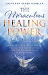The Miraculous Healing Power of God - Bild 1