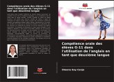 Compétence orale des élèves G-11 dans l'utilisation de l'anglais en tant que deuxième langue Compétence orale des élèves G-11 dans l'utilisation de l'anglais en tant que deuxième langue